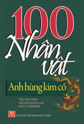 100 nhân vật anh hùng kim cổ