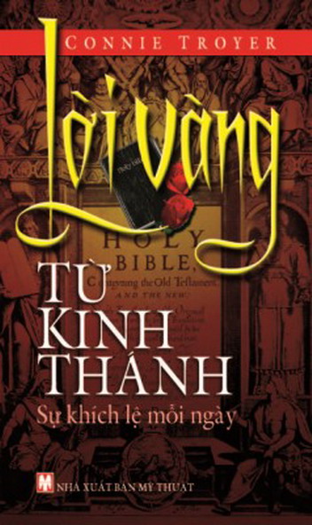 Lời Vàng Từ Kinh Thánh - Sự Khích Lệ Mỗi Ngày