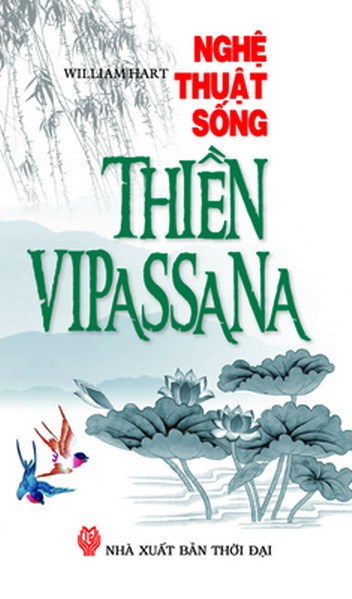 Thiền Vipassana - Nghệ thuật sống