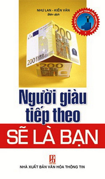 Người giàu tiếp theo sẽ là bạn