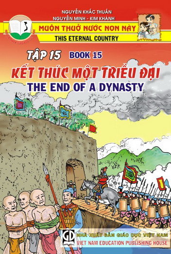 Muôn thuở nước non này - tập 15 - Kết thúc một triều đại