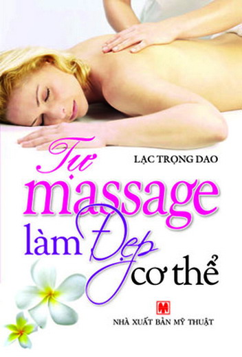 Tự Massage làm đẹp cơ thể