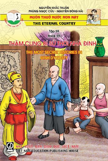 Muôn thuở nước non này tập 59: Thâm cung bí sử thời nhà Đinh