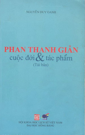 Phan Thanh Giản, cuộc đời & tác phẩm (tái bản)