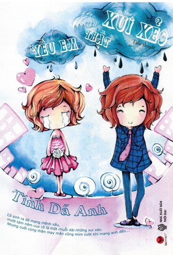 Yêu em thật xui xẻo (Tập 1)