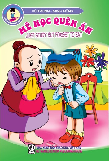 Tuổi thơ của thiên tài : Mê học quên ăn (Just study but forget to eat)