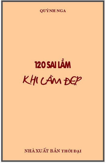 120 sai lầm khi làm đẹp