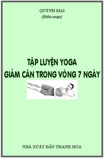 Tập luyện yoga giảm cân trong 7 ngày