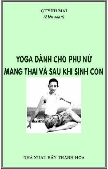 Yoga dành cho phụ nữ mang thai và sau khi sinh con