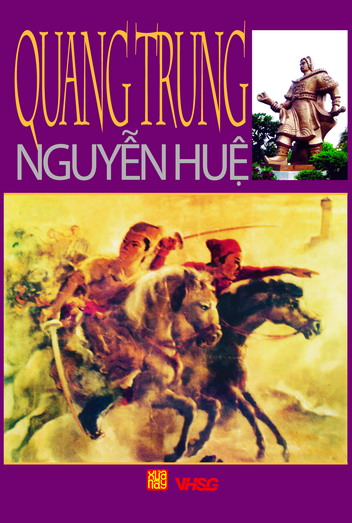 Quang Trung - Nguyễn Huệ - Di sản và bài học