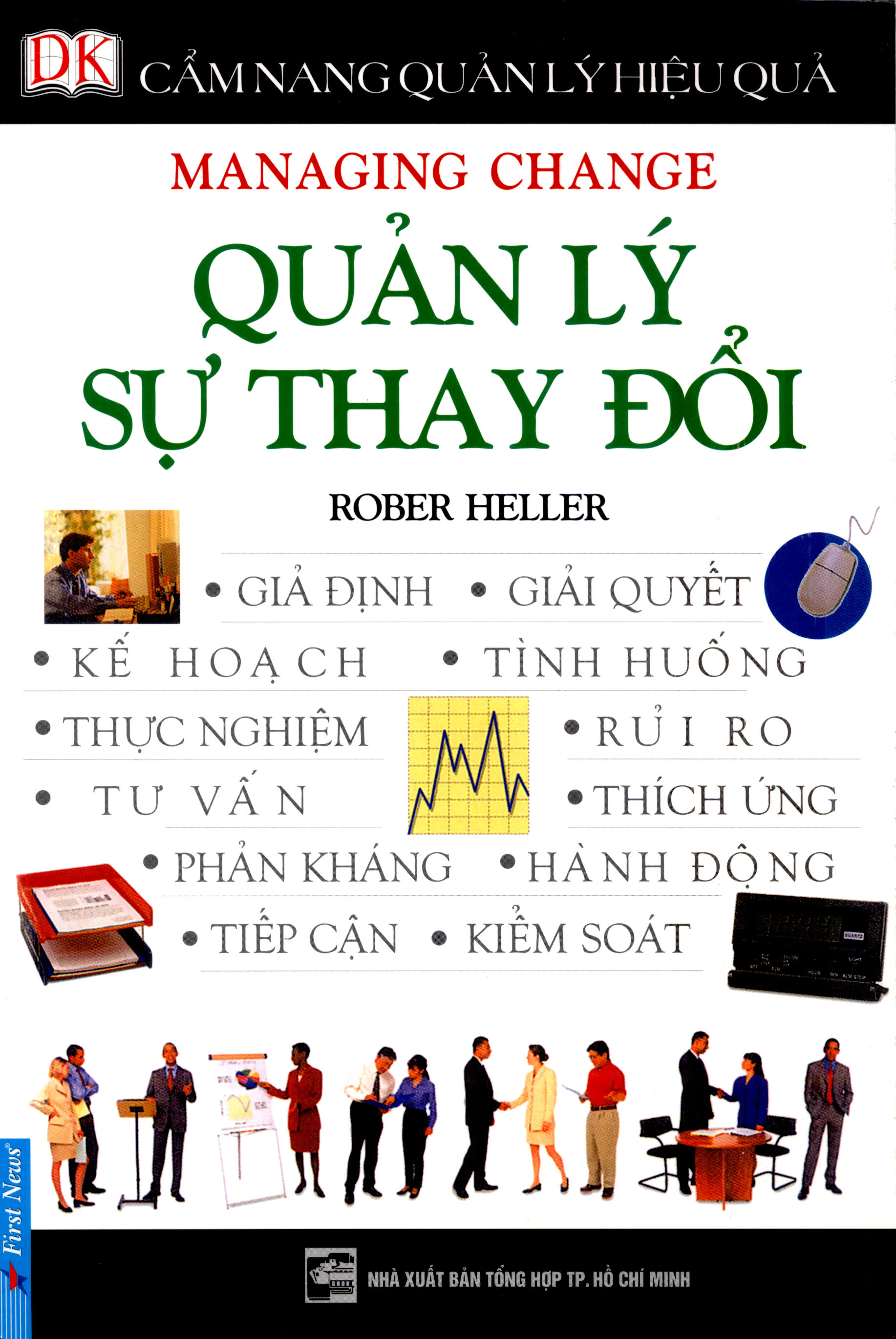 Cẩm nang quản lý hiệu quả: Quản lý sự thay đổi