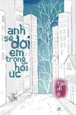 Anh sẽ đợi em trong hồi ức