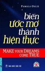 Biến ước mơ thành hiện thực