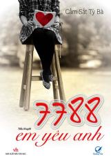 7788 em yêu anh