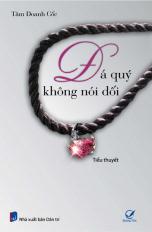 Đá quý không nói dối