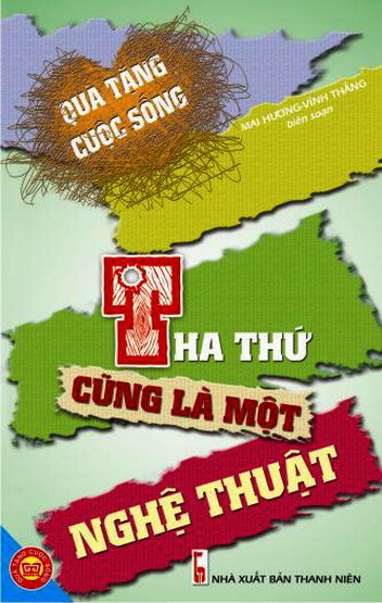 Tha thứ cũng là một nghệ thuật