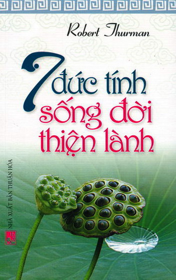 7 Đức tính sống đời thiện lành