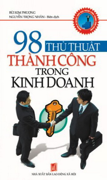98 Thủ thuật thành công trong kinh doanh