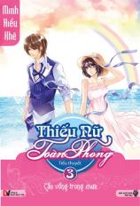 Thiếu nữ toàn phong (tập 3)