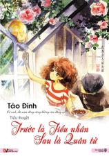 Trước là tiểu nhân, sau là quân tử (tập 2)