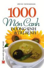 1000 món canh dưỡng sinh và trị bệnh