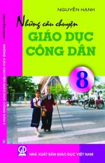 Những câu chuyện Giáo dục công dân 8