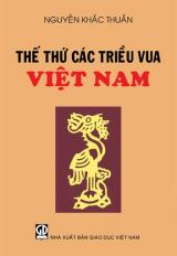 Thế thứ các triều vua Việt Nam