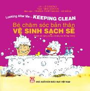 Bé chăm sóc bản thân - Vệ sinh sạch sẽ