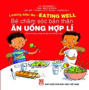 Bé chăm sóc bản thân - Ăn uống hợp lí
