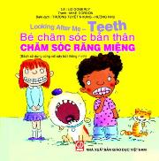 Bé chăm sóc bản thân - Chăm sóc răng miệng