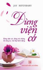 Đừng viện cớ