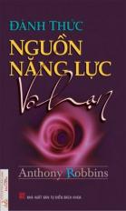 Đánh thức nguồn năng lực vô hạn