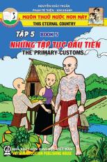 Muôn thuở nước non này - tập 5: Những tập tục đầu tiên