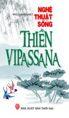 Thiền Vipassana - Nghệ thuật sống
