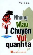 Những mẩu chuyện vui quanh ta