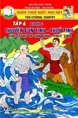 Muôn thuở nước non này - tập 6 - Chuyện Sơn tinh - Thủy tinh