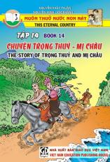 Muôn thuở nước non này - tập 14 - Chuyện Trọng Thủy - Mị Châu