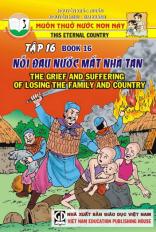 Muôn thuở nước non này - tập 16 - Nỗi đau nước mất nhà tan