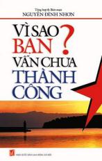 Vì sao bạn vẫn chưa thành công
