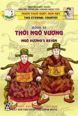 Muôn thuở nước non này tập 55: Thời Ngô vương
