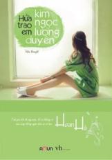 Hứa trao em kim ngọc lương duyên