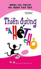 Những câu chuyện hài hước đặc sắc - Thiên đường đã hết chỗ