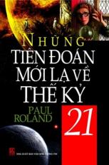 Những tiên đoán mới lạ về thế kỷ 21