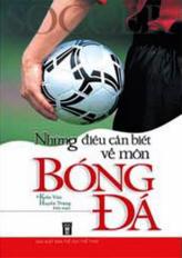 Những điều cần biết về môn bóng đá