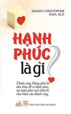 Hạnh phúc là gì?