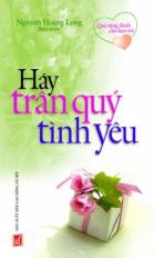 Hãy trân quý tình yêu