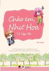 Chào em như hoa