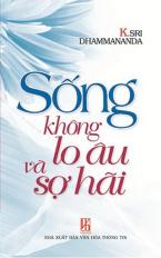 Sống không lo âu và sợ hãi