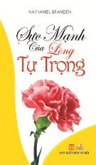 Sức mạnh của lòng tự trọng