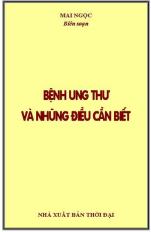 Bệnh ung thư và những điều cần biết